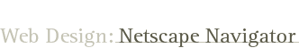 Netscape Navigator